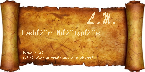 Ladár Mátyás névjegykártya